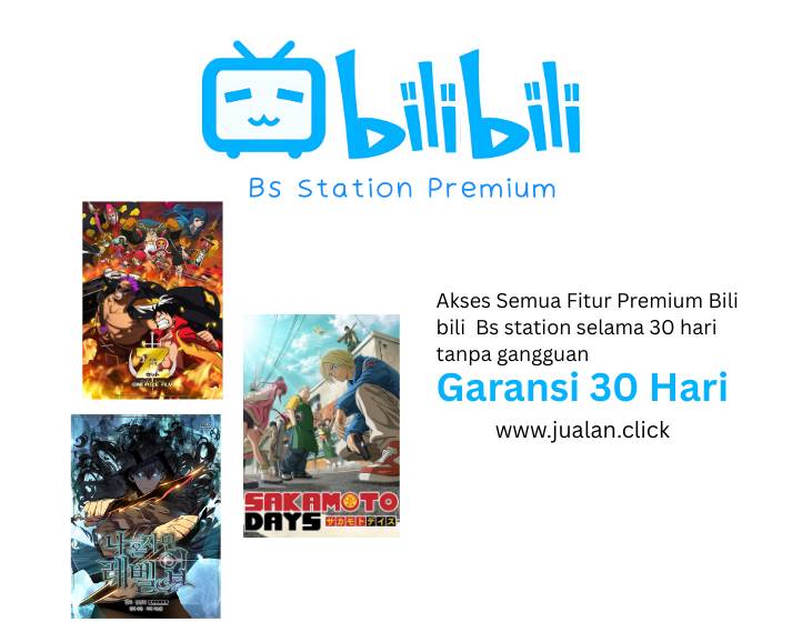 Bs Station Prenium|Bili bili Prenium 30 Hari