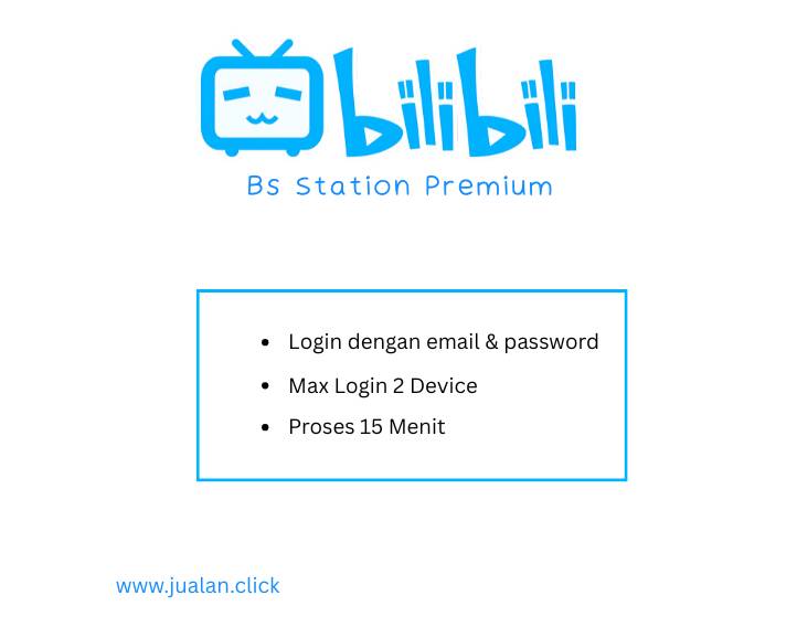 Bs Station Prenium|Bili bili Prenium 30 Hari